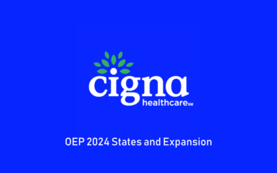 Cigna Announces Expansion and States for OEP 2024